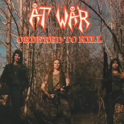 At War: "Ordered To Kill" – 1986